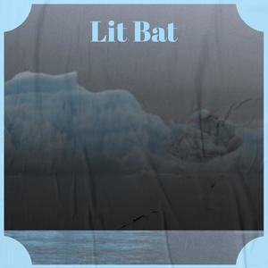 Lit Bat