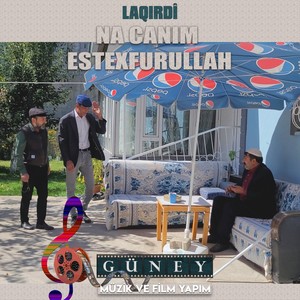 Na Canım Esrexfurullah (Laqırdi)