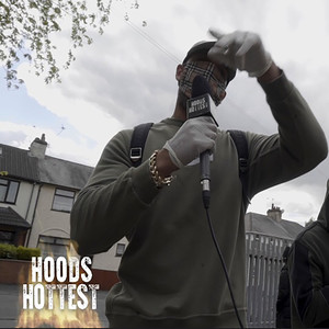 Hoods Hottest (Explicit)