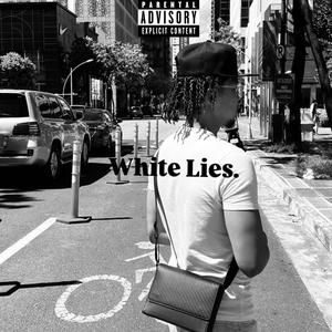 White Lies (feat. Aremz) (Explicit)