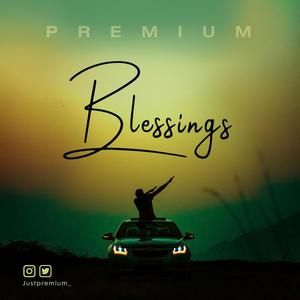 Blessings (H.O.D)