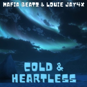 COLD & HEARTLESS (Explicit)