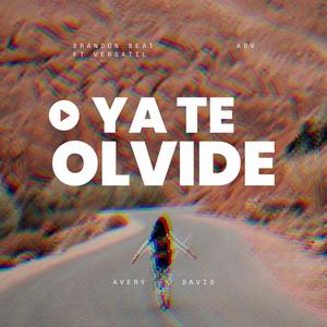 Ya te Olvide (feat. Versatil)