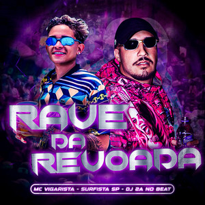 Rave da Revoada (Explicit)