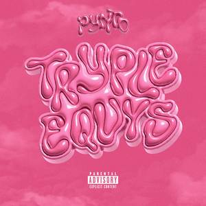 TRYPLE EQUYS (Explicit)