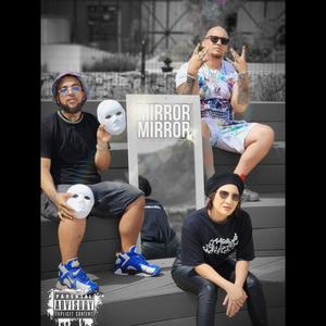 MIRROR MIRROR (feat. KB The Rapper & Saarah The Lyrical Activist)