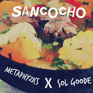 Sancocho (Explicit)