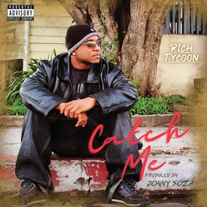 Catch Me (Explicit)