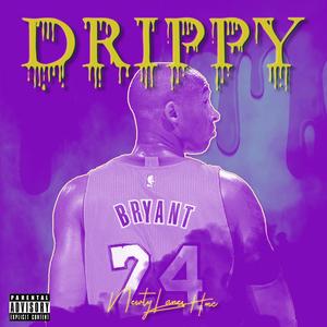 DRIPPY (KOBE) (Explicit)