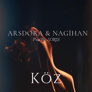 Köz (feat. Nagihan & Lorjs)
