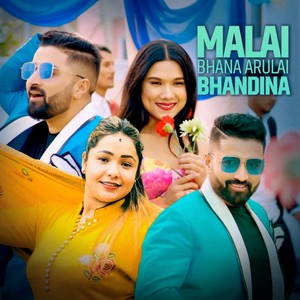 Malai Bhana Arulai Bhandina