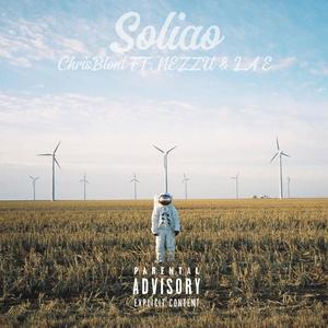 SOLIAO (feat. NEZZU & LA E) (Explicit)