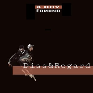 Diss&Regard（Remix）