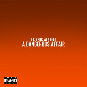 A Dangerous Affair (Explicit)