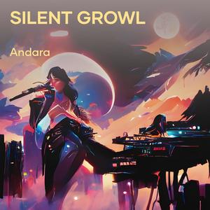 Andara - Silent Growl