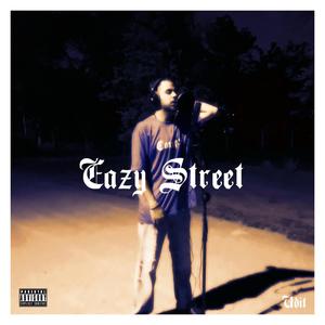 Eazy Street (Explicit)