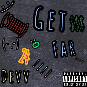 Get Far (Explicit)