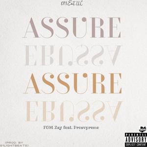 Assure (feat. Prosvpreme) [Explicit]