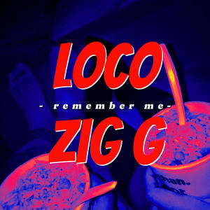 Loco (Explicit)