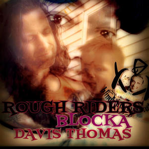 Rough Riders (feat. Davis Thomas, Cutty Carlo & Jonathon Honer)