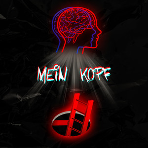 Mein Kopf (Explicit)