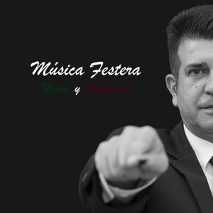 Música Festera (Moros y Cristianos)