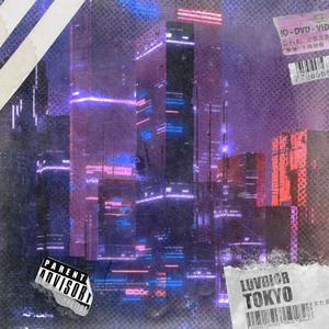 Tokyo (Explicit)