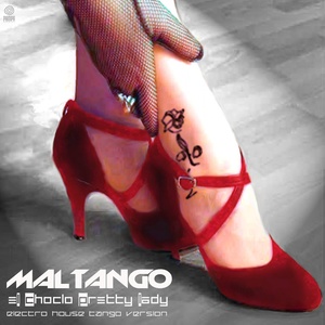 El Cholclo Pretty Lady (Electro House Tango Version)