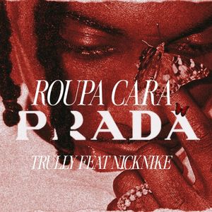 Roupa Cara (Explicit)