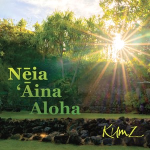 Nēia ʻĀina Aloha