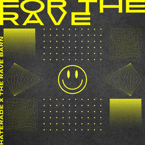 For The Rave (Original Mix)