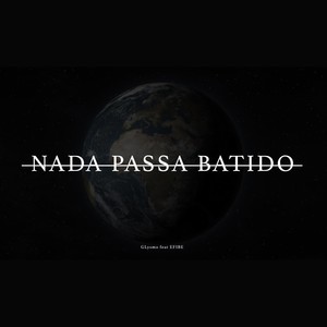 Nada Passa Batido