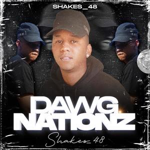 Dawg Nationz (feat. Shakes 48)