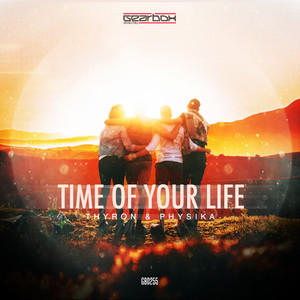 Time Of Your Life (Original Mix)