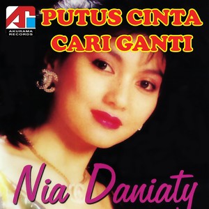 Putus Cinta Cari Ganti