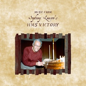 Music from Sydney Leeson's HMS Victory