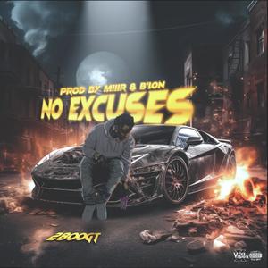 No Excuses (Explicit)