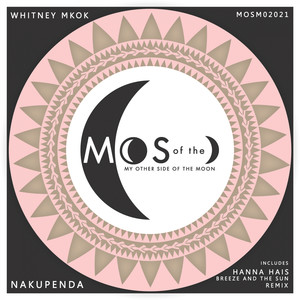 Nakupenda (Breeze and The Sun Remix)