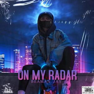 On My Radar (Explicit)