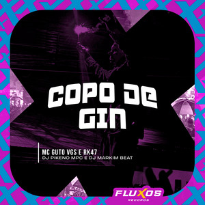 Copo de Gin (Explicit)