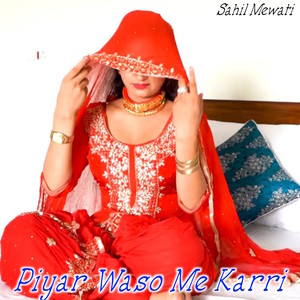 Piyar Waso Me Karri