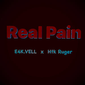 Real Pain (feat. Htk Ruger) [Explicit]