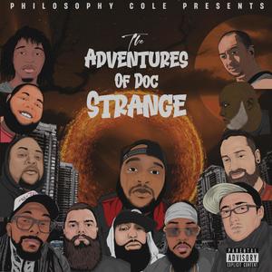 Philosophy Cole Presents (The Adventures of Doc Strange) [Explicit]