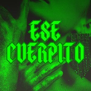ESE CUERPITO (feat. El Toloo, Alan Nahuel & EL PRODUCTOR DE LA MAFIA) (Explicit)