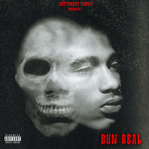 Dun Deal (Explicit)