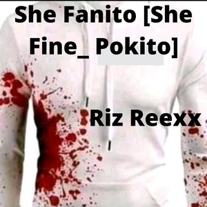 She Fanito(She Fine Pokito)