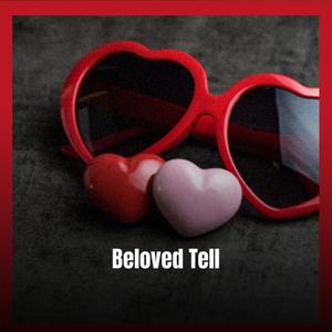 Beloved Tell