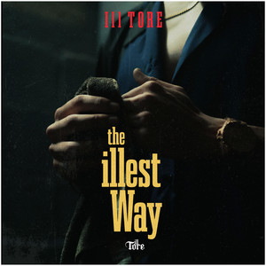 Illest Way (Explicit)