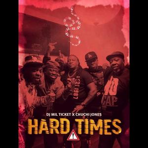 Hard Times (Explicit)