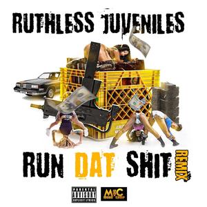 RUN DAT **** remix (feat. L.Mont & FIEND) (Explicit)